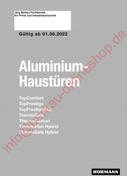 Hörmann Alu-Haustüren, Ersatzteilliste, TorpComfort, TopPrestige, TopPrestige, Plus, ThermoSafe, Thermocarbon, ThermoPlan Hybrid, ThermoSafe Hybrid