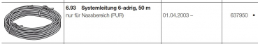 Hörmann Systemleitung 6-adrig, 50 m nur für  Nassbereich (PUR), 637950