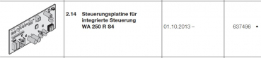 Hörmann Steuerungsplatine für integrierte  Steuerung WA 250 R S4, 637496