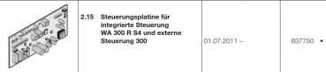 Hörmann Steuerungsplatine für integrierte Steuerung  WA 300 R S4 und externe Steuerung 300, 637750