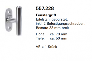 Jansen, Janisol Arte 66, Fenstergriff Edelstahl gebürstet, inkl. 2 Befestigungsschrauben, Rosette 22 mm breit, 557.228