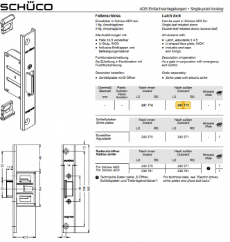 Schüco ADS Einfachverriegelungen Fallenschloss, nach außen, 241775, LS / RS