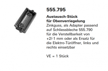 Schüco Jansen Austausch-Stück für Obenverriegelung  Zinkguss, Artikelnummer 555.795, links und rechts einsetzbar