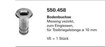 Schüco Jansen Bodenbuchse Messing vezinkt, zum Eingiessen, für Treibriegelstange ø 10 mm, Artikelnummer 550.458