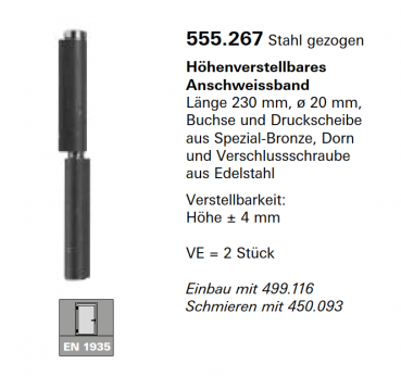 Schüco Jansen Höhenverstellbares Anschweissband Länge 230 mm, ø 20 mm, Buchse und, Artikelnumm555.267, Janisol HI Türen