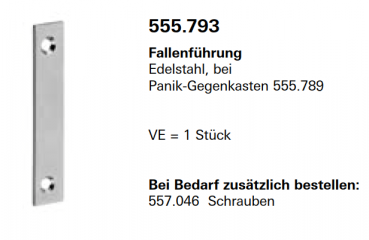 Schüco Jansen Janisol HI Türen, Fallenführung Edelstahl, bei Panik-Gegenkasten 555.789, Artikelnummer 555.793