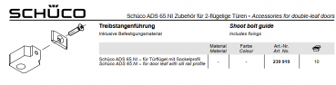 Schüco Treibstangenführung, 239 919, ADS 65.NI Zubehör