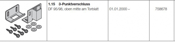 Hörmann 3-Punktverschluss für Berry DF 95 / 98 oben Mitte am Torblatt , 758678