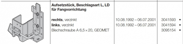 Hörmann Aufsetzstück-Beschlagsart L, LD für Fangvorrichtung für die Industrietore der Baureihe 30 rechts, 3041593