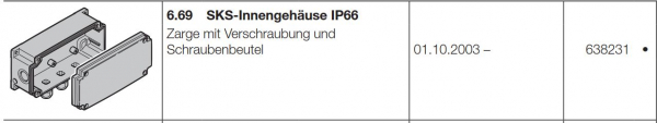 Hörmann SKS-Innengehäuse IP66 Zarge mit Verschraubung und Schraubenbeutel, 638231