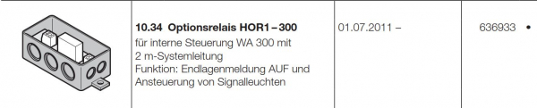 Hörmann Optionsrelais HOR1–300 für interne Steuerung  WA 300 mit 2 m-Systemleitung  Funktion: Endlagenmeldung AUF und  Ansteuerung von Signalleuchten, 636933