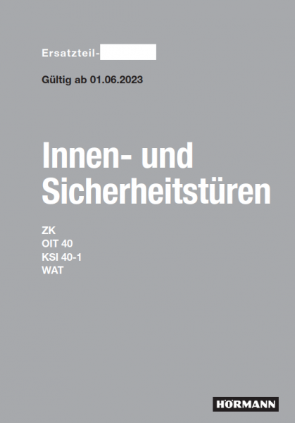 Hörmann Innen- und Sicherheitstüren, ZK, OIT 40, KSI 40-1, WAT, Ersatzteile und Zubehörteile.