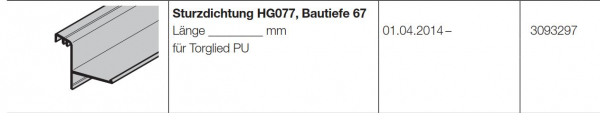 Hörmann Sturzdichtung HG077 Bautiefe 67 Ersatzteil für die Industrietor der Baureihe 50 , 3093297