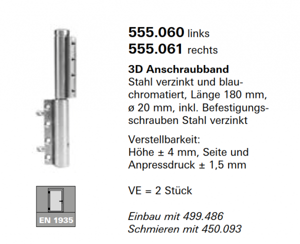 Schüco Jansen 3D Anschraubband Stahl verzinkt und blau- chromatiert, Länge 180 mm, ø 20 mm, Artikelnummer 555.060, Janisol HI Türen