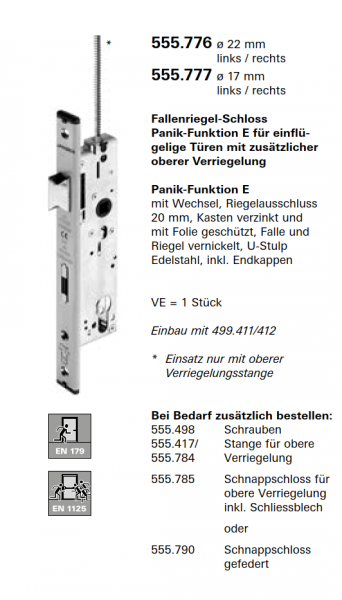 Schüco Jansen Fallenriegel-Schloss Panik-Funktion E, Artikelnummer 555.776 ø 22 mm links/rechts, Janisol HI Türen