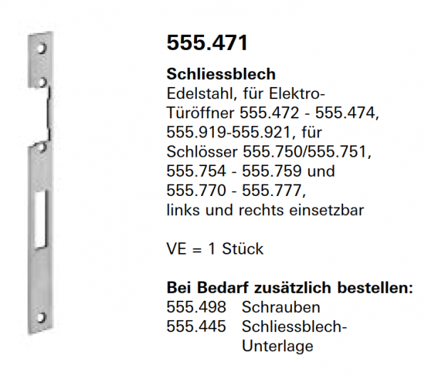 Schüco Jansen Schliessblech Edelstahl, für Elektro- Türöffner, Artikelnummer 555.471, links und rechts einsetzbar