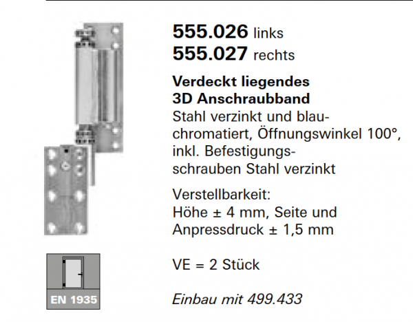 Schüco Jansen Verdeckt liegendes 3D Anschraubband Stahl verzinkt, links, Artikelnummer 555.026, Janisol HI Türen