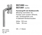 Jansen Jansen Janisol Arte 2.0, Fenstergriff mit Schliessrolle, Messing vernickelt, Fenster nach aussen öffnend, Artikel Nr.557.080 linksArte 2.0, Zusatzschere mit Winkel-Flügelstütze, Vertikal-Getriebe Kurbelstange, Artikel Nr.550.652